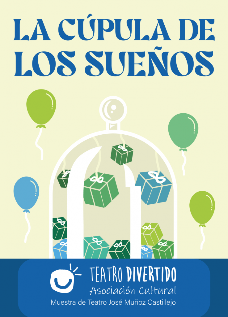 la cúpula de los sueños espectáculo clases de teatro Producciones teatrales de Teatro Divertido Sevilla, espectáculos inolvidables con talento y dedicación