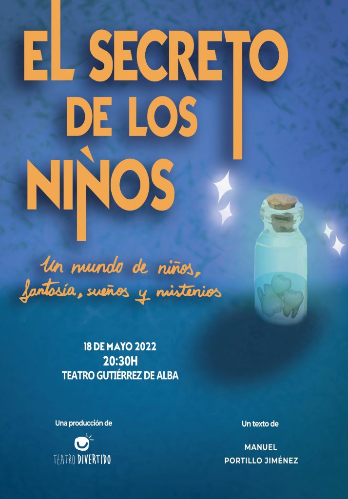 el secreto de los niños espectáculo clases de teatro Producciones teatrales de Teatro Divertido Sevilla, espectáculos inolvidables con talento y dedicación